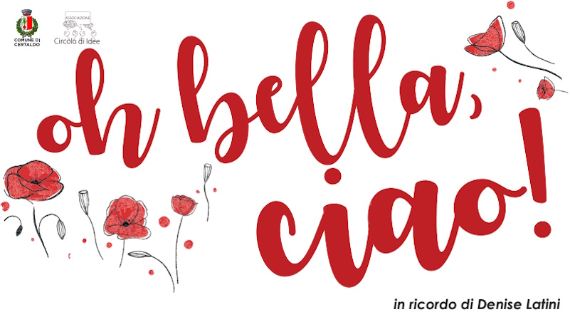 Oh bella, ciao!