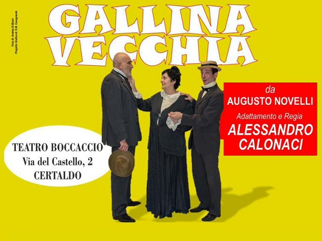 "Gallina Vecchia" di Augusto Novelli: ricavato per il Centro Giglioli